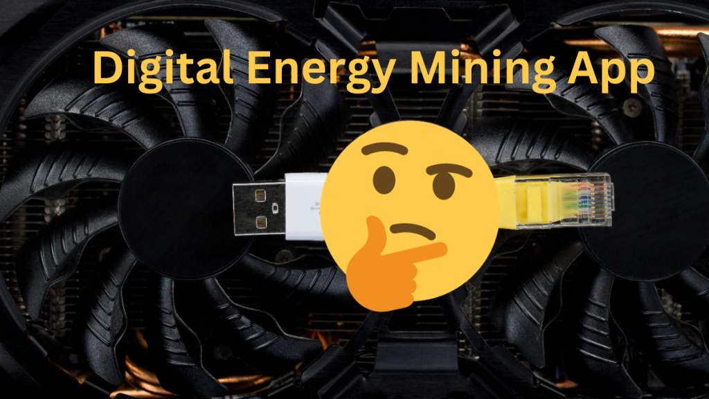 Digital Energy Mining App