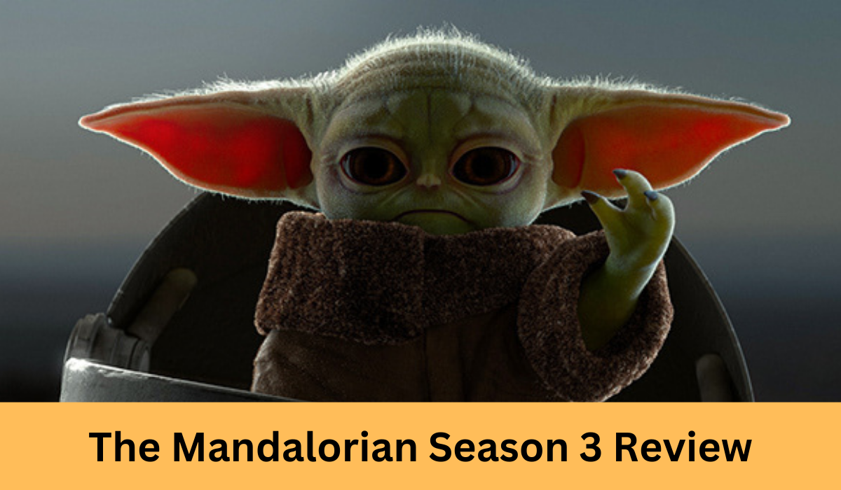 The Mandalorian Season 3 Review