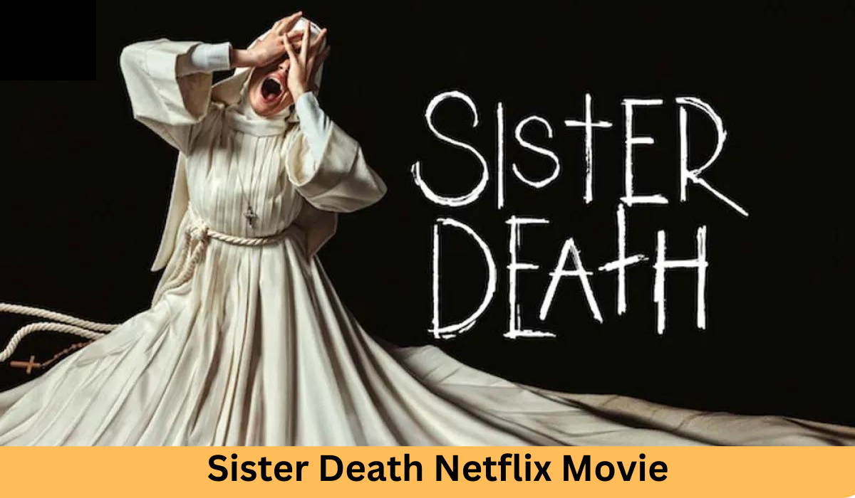 Sister Death Netflix Movie