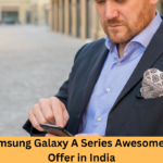 Samsung Galaxy A Series Awesome Freedom Offer in India